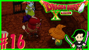 ドラゴンクエスト10 目覚めし五つの種族 オフライン #16